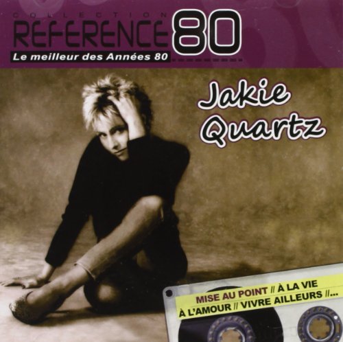 Jakie Quartz - Mise au point (Version originale 1983) Lyrics - Zortam Music