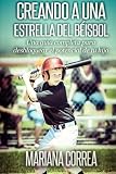 Image de Creando a una Estrella del Beisbol: Una guia completa para desbloquear el potencial de tu hijo (Spanish Edition)