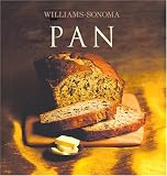 Williams-Sonoma: Pan: Williams-Sonoma: Bread, Spanish-Language Edition (Coleccion Williams-Sonoma) ( by 