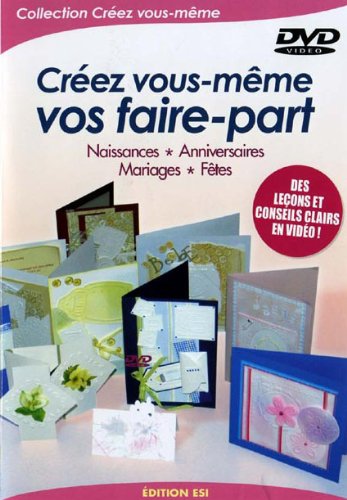Créez Vous-Même Vos Faire-Part