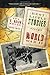 Best Little Stories from World War II: More than 100 true stories by C. Brian Kelly