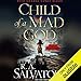 Child of a Mad God: The Coven, Book 1 by 