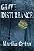 Grave Disturbance: A Pacific Northwest Mystery