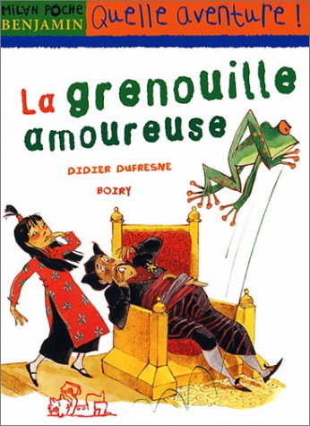 La Grenouille Amoureuse Dufresne Didier Boiry Amazon Com Books