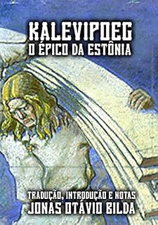 Livro Kalevipoeg, O Épico Da Estônia