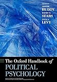 The Oxford Handbook of Political Psychology: Second Edition (Oxford Handbooks)