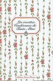 Les  recettes vendéennes de Tante Aline