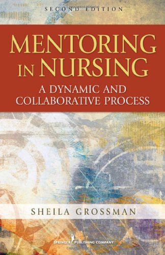 MENTORING IN NURSING, 2ND ED