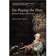 On Playing the Flute