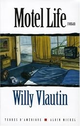 Motel life