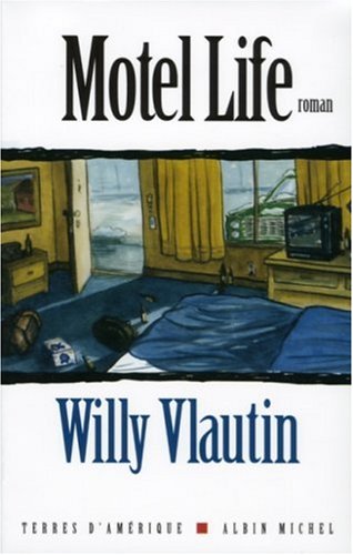 Motel life