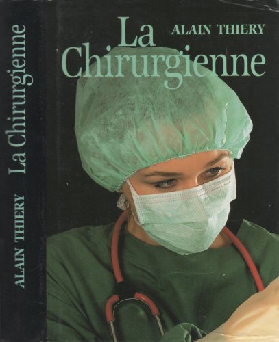 La  chirurgienne