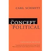 The Concept of the Political: Expanded Edition