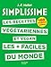 SIMPLISSIME - Recettes végétariennes et vegan: Les recettes végétariennes et vegan les plus faci by 