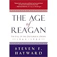 The Age of Reagan: The Fall of the Old Liberal Order, 1964-1980