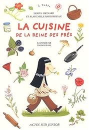 La  cuisine de la reine des prés
