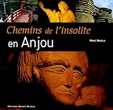 Image de Chemins de l'insolite : En Anjou