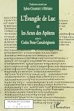 Image de L'Evangile de Luc et les Actes des Apôtres selon le codex Bezae Cantabrigiensis (French Edition)