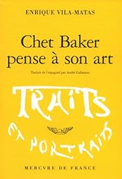 Chet Baker pense à son art