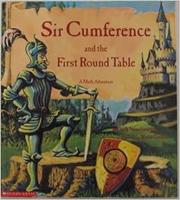 Sir Cumference And The First Round Table A Math Adventure Amazon De Bucher