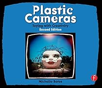 Plastic Cameras: Toying with Creativity