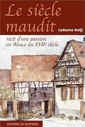 Le  siècle maudit