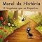 Livro Moral da História_O Vagalume que se Importou