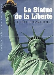 La " Statue de la Liberté"