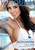 Vanquish Magazine ANZ - August 2015 - Alexandra Lillian: Glamour & Entertainment Magazine