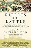 Book cover for Ripples of Battle: How Wars of the Past Still Determine How We Fight, How We Live, and How We Think