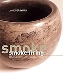 Smoke Firing by 