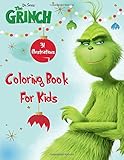 Dr. Seuss' The Grinch Coloring Book For Kids: Fun Coloring Pages Featuring Your Favorite 