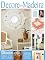 Livro Arte em Madeira Especial Edição Edição 17: Aprender a renovar móveis e objetos e modifique a decoração.
