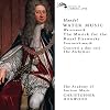 Handel: Water Music/Music for the Royal Fireworks etc.