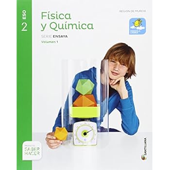 FÍSICA Y QUÍMICA SERIE ENSAYA MOCHILA LIGERA 2 ESO SABER HACER - 9788468040035