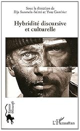 Hybridité discursive et culturelle