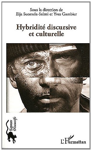 Hybridité discursive et culturelle