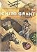 Chito Grant, Tome 1 : Pablo Ortega, mon père by