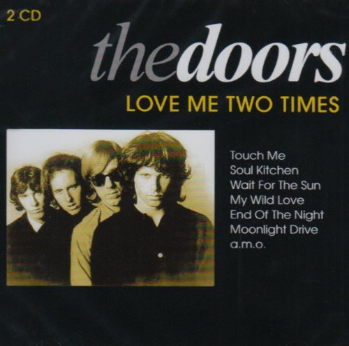Doors - Love Me Two Times By The Doors - Zortam Music