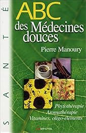 ABC des médecines douces