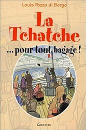 La  tchatche pour tout bagage
