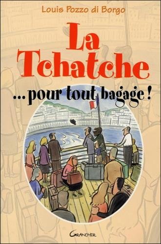 La  tchatche pour tout bagage