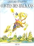 Contes des Balkans by 