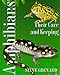 Amphibians: Their Care and Keeping by 