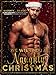 We Wish You A Naughty Christmas: A Christmas Collection