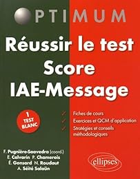Réussir le test Score IAE-Message