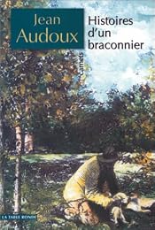 Histoires d'un braconnier