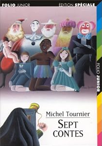 Sept Contes Michel Tournier Babelio