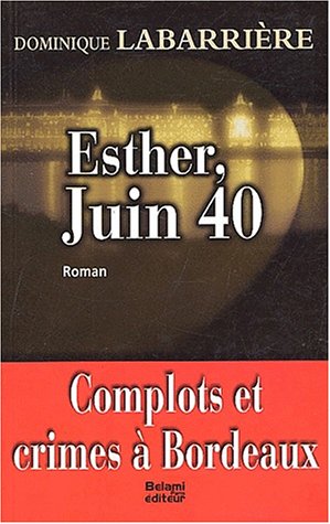Esther juin 1940 by Dominique Labarriere