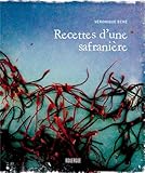 Recettes d'une safranière by 
